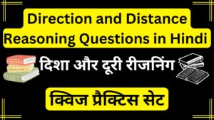 Direction and Distance Reasoning Questions