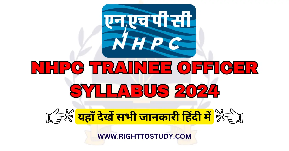 NHPC Trainee Officer Syllabus 2024